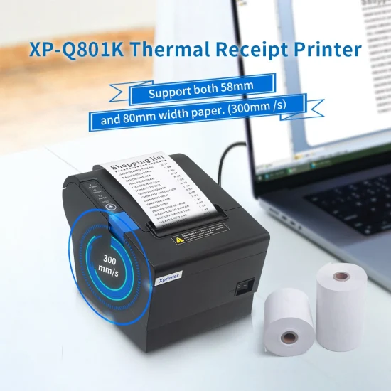 Xprinter XP-Q801K 80mm 高速卸売サーマルレシートプリンター USB POS プリンター付き